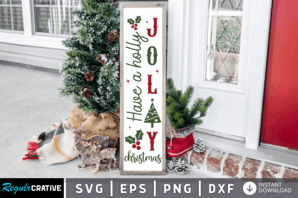 Download Have a Holly Jolly SVG Design - Holly Collection