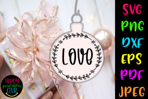 Download Christmas Round Ornaments SVG- Love SVG - Svg Collection
