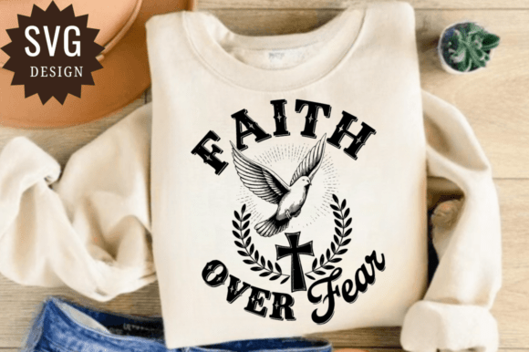 Download Faith over Fear Svg File - Svg Collection