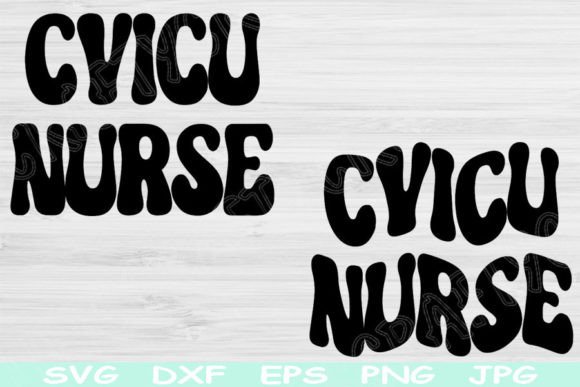 Download CVICU Nurse Svg Files for Cricut Designs - Svg files Collection