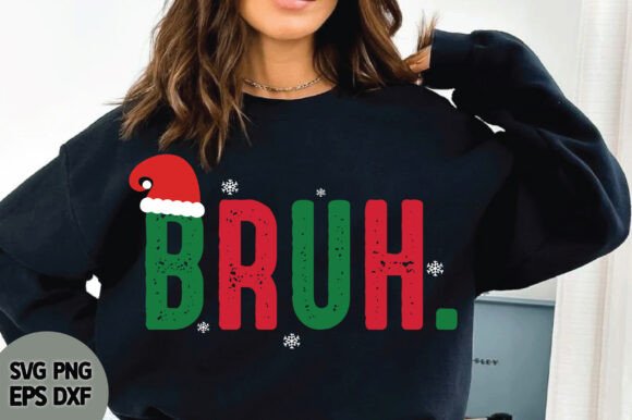 Download Bruh Christmas Svg, Merry Christmas Svg - Svg Collection