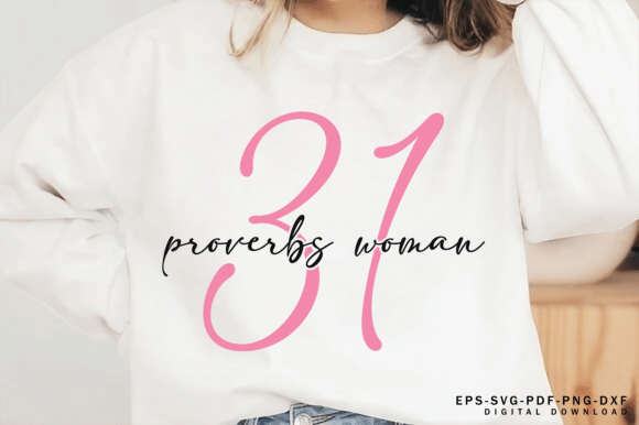 Download Proverbs 31 Woman Svg, Christian Svg Png - Svg Collection