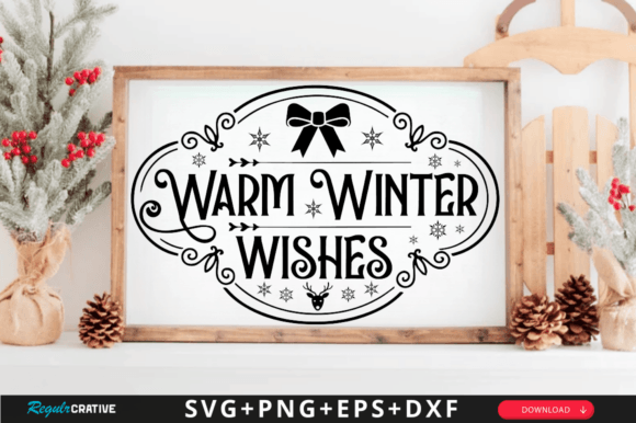 Download Warm Winter Wishes Svg Design - Svg Collection