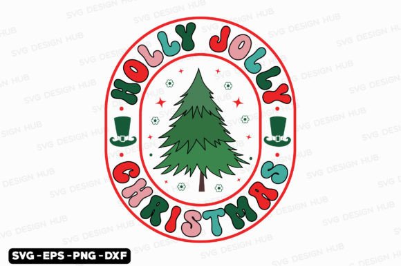 Download Retro Christmas Svg, Holly Jolly Svg - Holly Collection