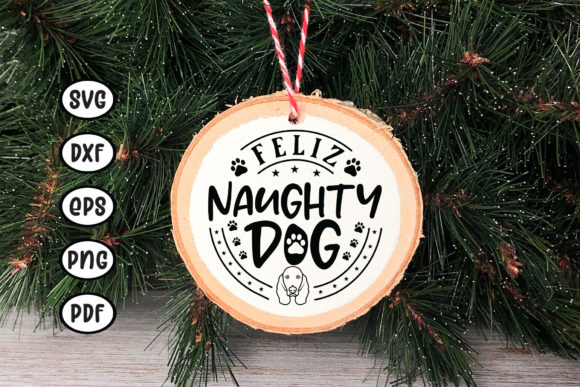 Download Feliz Naughty Dog, Pet Ornament SVG - Svg Collection