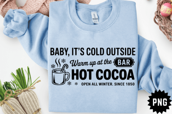 Download Baby It’s Cold Outside SVG Design - Svg Collection