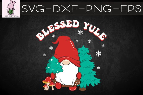 Download Blessed Yule Christmas Gnome SVG - Svg Collection