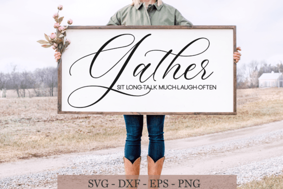Download Gather SVG, Gather Sign ,Farmhouse Svg - Svg Collection