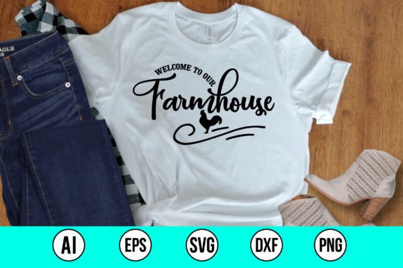 Download Welcome to Our Farmhouse SVG - Svg Collection