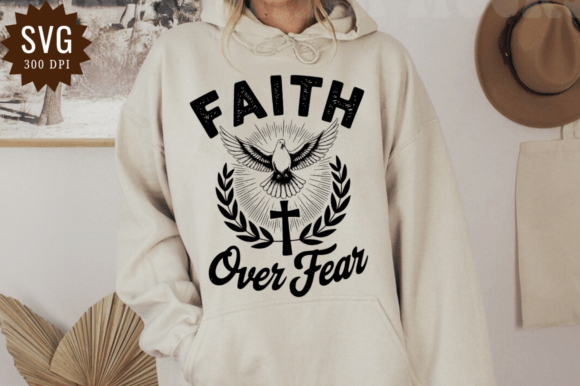 Download Faith over Fear Svg File, Christian Faith - Svg Collection