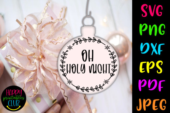 Download Christmas Round Ornaments SVG- Oh Holy - Svg Collection