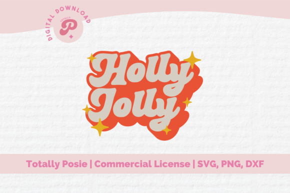 Download Holly Jolly SVG - Holly Collection