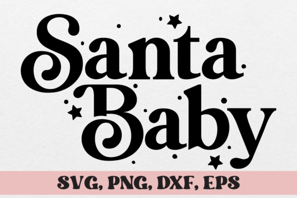 Download Santa Baby Svg - Svg Collection