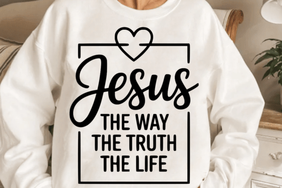 Download Jesus the Way the Truth the Life SVG - Svg Collection