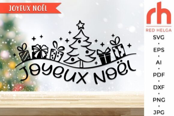 Download Joyeux Noël SVG, French Christmas DXF - Svg Collection