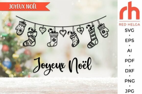Download Joyeux Noël SVG, Christmas Stocking DXF - Svg Collection