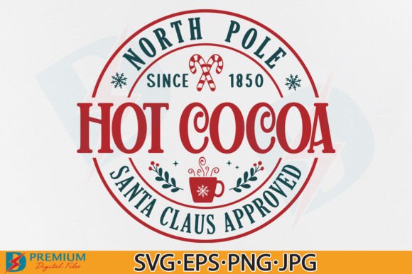 Download North Pole Hot Cocoa SVG, Christmas Sign - Svg Collection