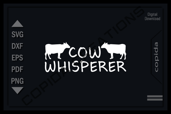 Download Cow Whisperer Svg Printable Cutting File - Svg Collection